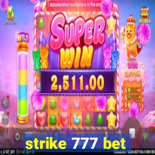 strike 777 bet